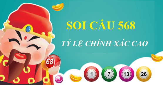 Soi cầu 568 miễn phí, nhanh nhất và chính xác nhất hàng ngày